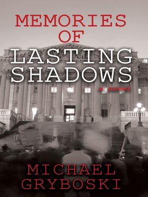 cover image of Memories of Lasting Shadows